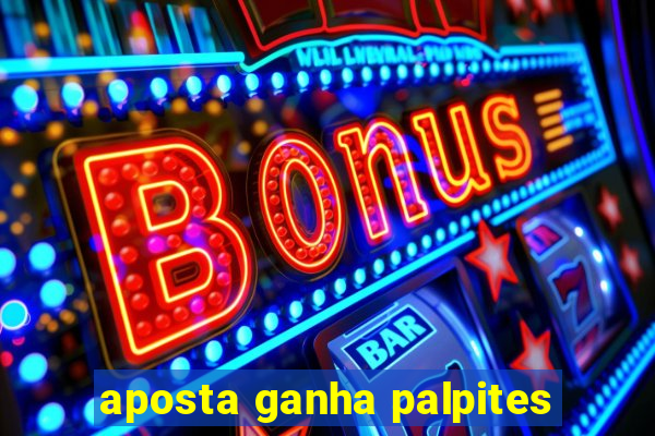 aposta ganha palpites